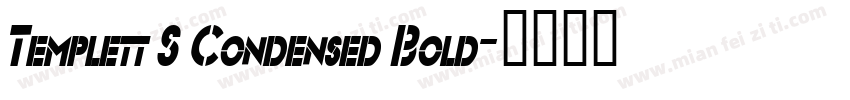 Templett S Condensed Bold字体转换
